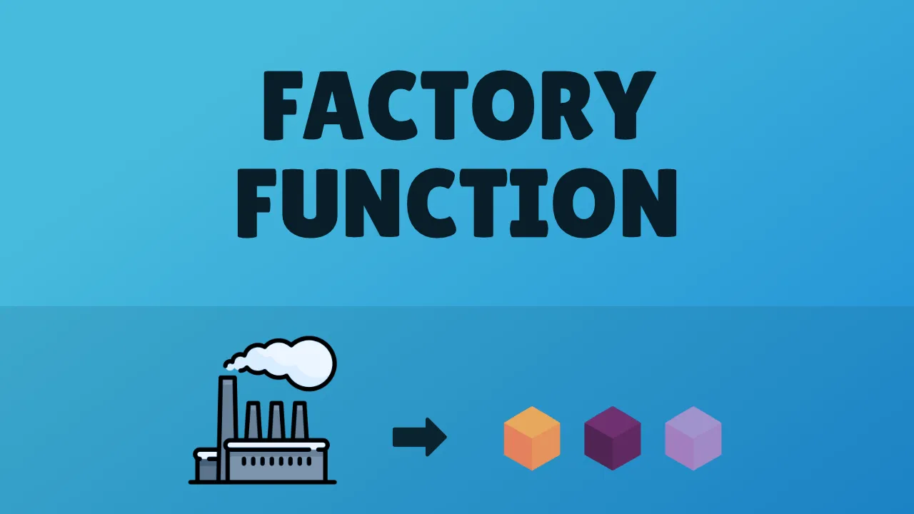 Create objects with factory functions