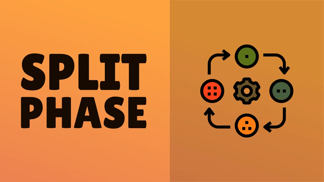 Split your code into phases