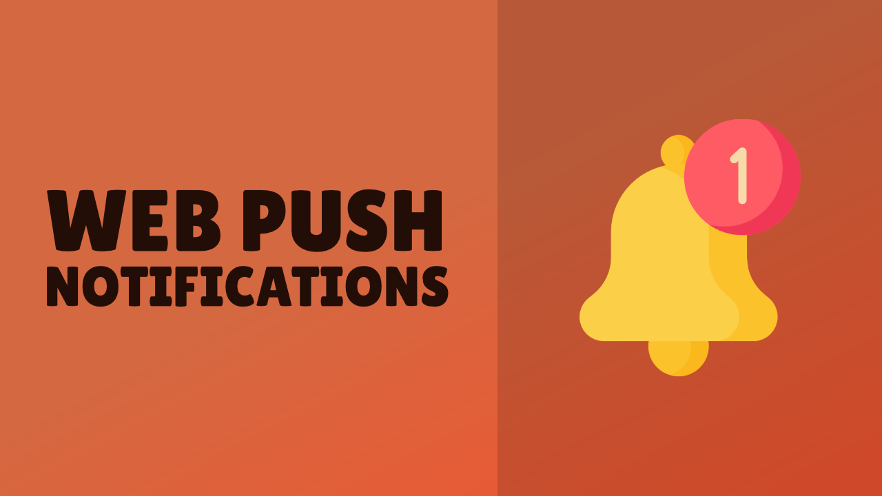Preview image for How to Add Web Push Notifications to Your Web App